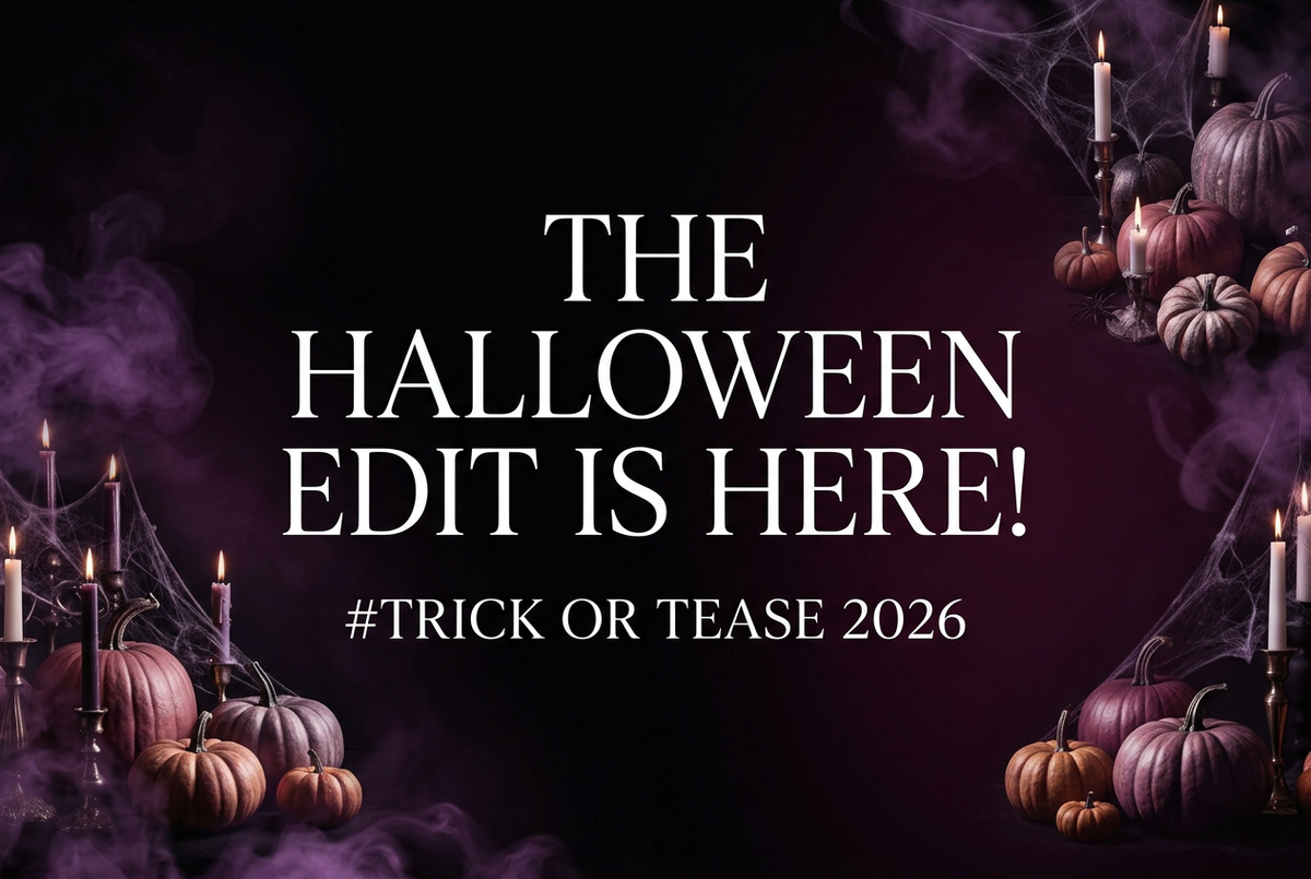 Halloween banner with the requested headline “THE HALLOWEEN EDIT IS HERE!” and subheading “#TRICK OR TEASE 2026”